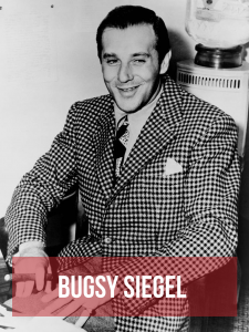 Bugsy Siegel mafieux